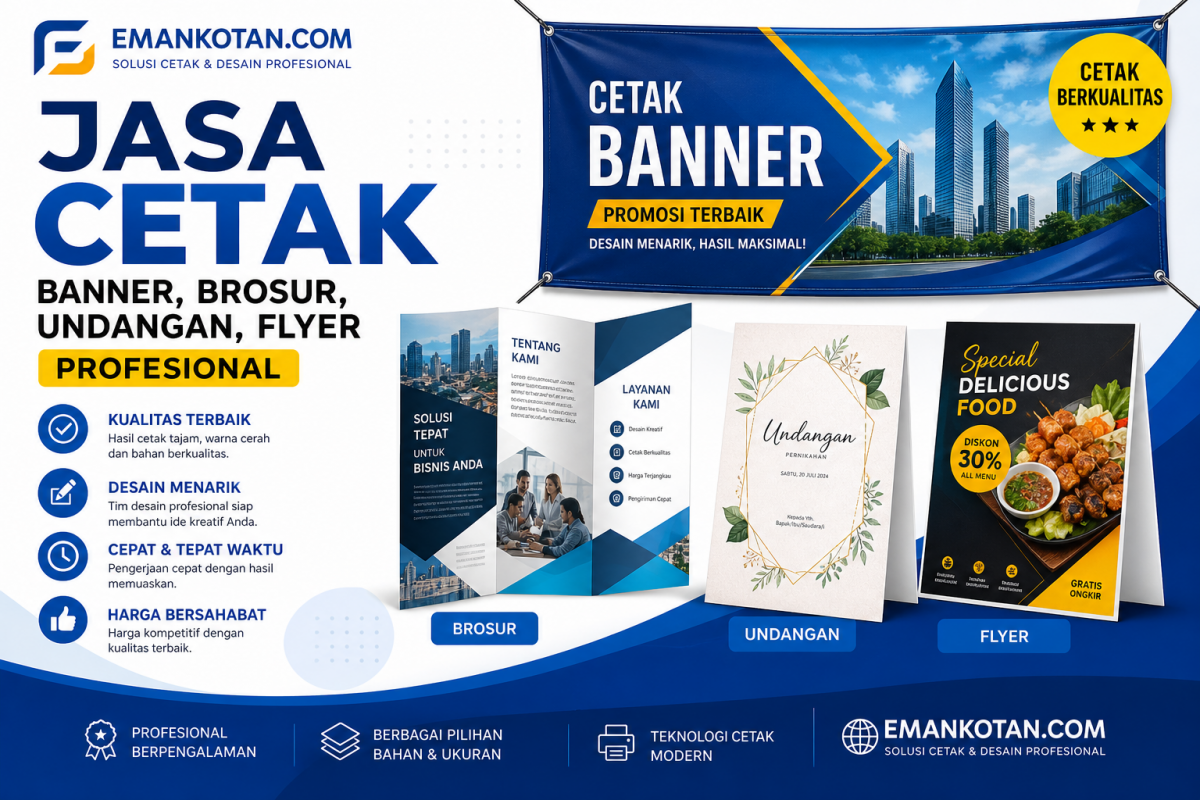 jasa cetak banner, brosur, undangan, flyer profesional, website EMANKOTAN.COM